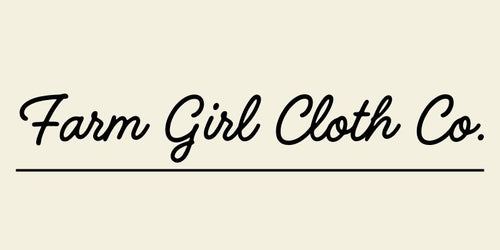 Farm Girl Cloth Co.
